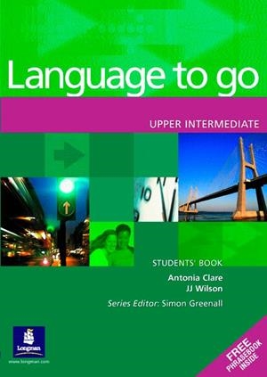 LANGUAGE TO GO UPPER-INTERMEDIATE SB | 9780582403994 | LEWIS, CARINA/Y OTROS | Galatea Llibres | Llibreria online de Reus, Tarragona | Comprar llibres en català i castellà online