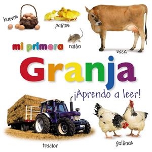 MI PRIMERA GRANJA. ¡APRENDO A LEER! | 9788421685976 | Galatea Llibres | Librería online de Reus, Tarragona | Comprar libros en catalán y castellano online