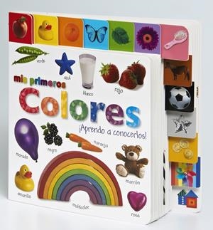 MIS PRIMEROS COLORES ¡APRENDO A CONOCERLOS! | 9788421685969 | Galatea Llibres | Librería online de Reus, Tarragona | Comprar libros en catalán y castellano online