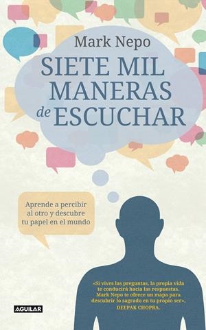 SIETE MIL MANERAS DE ESCUCHAR | 9788403012264 | NEPO, MARK | Galatea Llibres | Librería online de Reus, Tarragona | Comprar libros en catalán y castellano online
