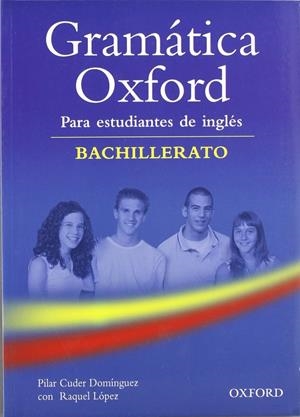 GRAMATICA OXFORD BACHILLERATO | 9780194309196 | Galatea Llibres | Llibreria online de Reus, Tarragona | Comprar llibres en català i castellà online
