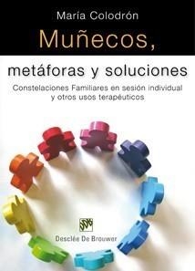 MUÑECOS, METÁFORAS Y SOLUCIONES | 9788433023551 | COLODRÓN SÁNCHEZ, MARÍA | Galatea Llibres | Librería online de Reus, Tarragona | Comprar libros en catalán y castellano online