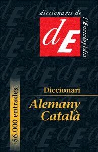 DICCIONARI ALEMANY-CATALA | 9788441214521 | BATLLE, LLUÍS C./HAENSCH, GÜNTHER/KOCKERS, ECKHARD/ STEGMAN,TILBERT D. | Galatea Llibres | Librería online de Reus, Tarragona | Comprar libros en catalán y castellano online
