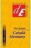 DICCIONARI CATALA-ALEMANY | 9788441213999 | Galatea Llibres | Librería online de Reus, Tarragona | Comprar libros en catalán y castellano online