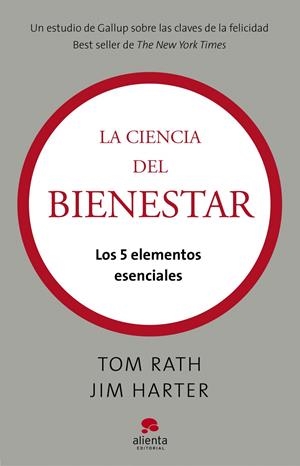 CIENCIA DEL BIENESTAR, LA | 9788415320050 | RATH, TOM/JIM HARTER | Galatea Llibres | Librería online de Reus, Tarragona | Comprar libros en catalán y castellano online