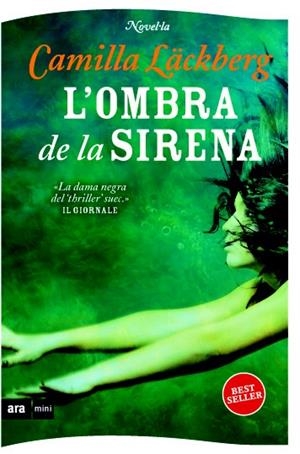L'OMBRA DE LA SIRENA | 9788493967949 | LÄCKBERG, CAMILLA | Galatea Llibres | Librería online de Reus, Tarragona | Comprar libros en catalán y castellano online