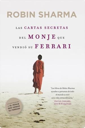 LAS CARTAS SECRETAS DEL MONJE QUE VENDIÓ SU FERRARI | 9788425348235 | SHARMA, ROBIN | Galatea Llibres | Librería online de Reus, Tarragona | Comprar libros en catalán y castellano online