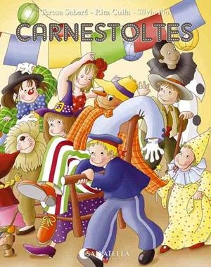 CARNESTOLTES | 9788472107205 | SABATÉ RODIÉ, TERESA/CULLA PERARNAU, RITA | Galatea Llibres | Librería online de Reus, Tarragona | Comprar libros en catalán y castellano online