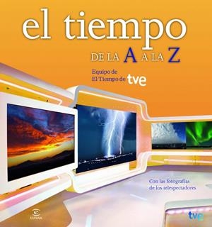EL TIEMPO DE LA A A LA Z | 9788467008937 | Galatea Llibres | Llibreria online de Reus, Tarragona | Comprar llibres en català i castellà online