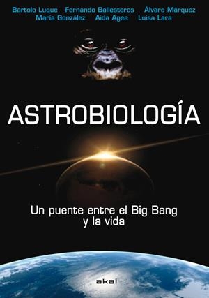 ASTROBIOLOGÍA | 9788446023067 | LUQUE SERRANO, BARTOLO | Galatea Llibres | Librería online de Reus, Tarragona | Comprar libros en catalán y castellano online