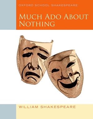 MUCH A DO ABOUT NOTHING | 9780198328728 | SHAKESPEARE, WILLIAM | Galatea Llibres | Librería online de Reus, Tarragona | Comprar libros en catalán y castellano online