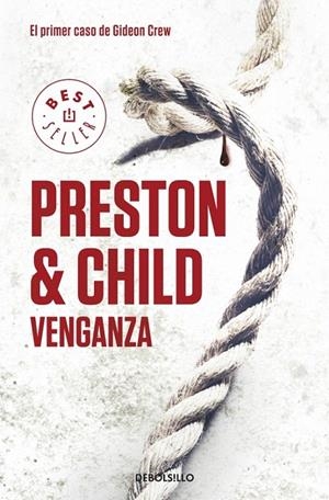 VENGANZA. EL PRIMER CASO DE GIDEON CREW | 9788499898773 | PRESTON, DOUGLAS; CHILD,LINCOLN | Galatea Llibres | Librería online de Reus, Tarragona | Comprar libros en catalán y castellano online