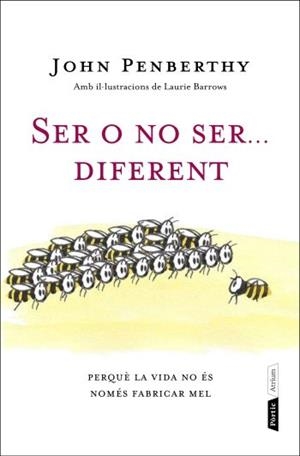 SER O NO SER DIFERENT | 9788498091847 | PENBERTHY, JOHN | Galatea Llibres | Librería online de Reus, Tarragona | Comprar libros en catalán y castellano online