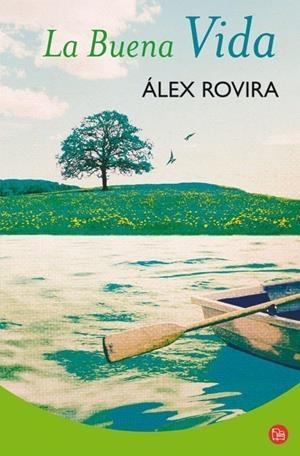 BUENA VIDA, LA | 9788466317733 | ROVIRA, ALEX | Galatea Llibres | Llibreria online de Reus, Tarragona | Comprar llibres en català i castellà online