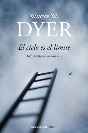 EL CIELO ES EL LIMITE | 9788497599467 | DYER, WAYNE W. | Galatea Llibres | Librería online de Reus, Tarragona | Comprar libros en catalán y castellano online