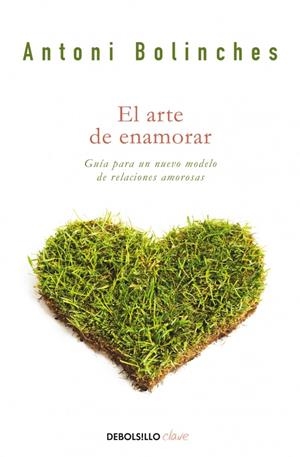 EL ARTE DE ENAMORAR | 9788499084022 | BOLINCHES, ANTONI | Galatea Llibres | Librería online de Reus, Tarragona | Comprar libros en catalán y castellano online