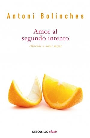 AMOR AL SEGUNDO INTENTO | 9788499890012 | BOLINCHES, ANTONI | Galatea Llibres | Librería online de Reus, Tarragona | Comprar libros en catalán y castellano online