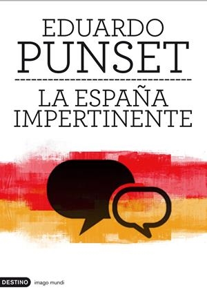 LA ESPAÑA IMPERTINENTE | 9788423324057 | PUNSET, EDUARDO | Galatea Llibres | Llibreria online de Reus, Tarragona | Comprar llibres en català i castellà online
