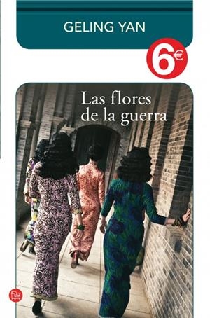 LAS FLORES DE LA GUERRA | 9788466326742 | YAN, GELING | Galatea Llibres | Librería online de Reus, Tarragona | Comprar libros en catalán y castellano online