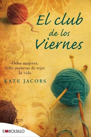 CLUB DE LOS VIERNES, EL | 9788415140085 | JACOBS, KATE | Galatea Llibres | Llibreria online de Reus, Tarragona | Comprar llibres en català i castellà online