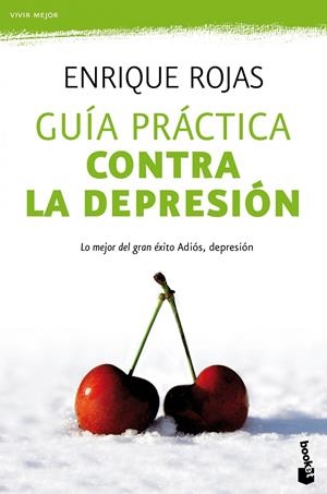 GUÍA PRÁCTICA CONTRA LA DEPRESIÓN | 9788499980164 | ROJAS, ENRIQUE | Galatea Llibres | Llibreria online de Reus, Tarragona | Comprar llibres en català i castellà online