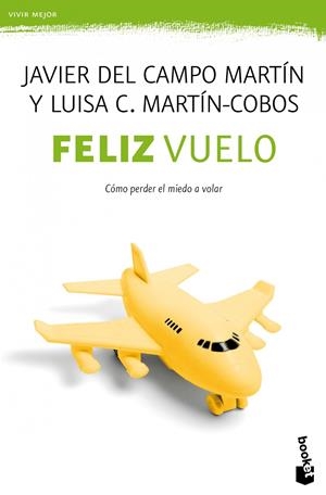 FELIZ VUELO | 9788408005162 | DEL CAMPO MARTIN, JAVIER | Galatea Llibres | Llibreria online de Reus, Tarragona | Comprar llibres en català i castellà online