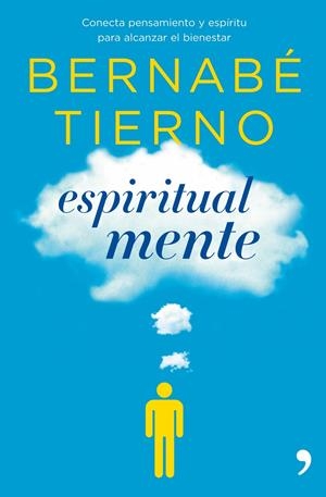ESPIRITUAL MENTE | 9788484609780 | TIERNO, BERNABE | Galatea Llibres | Llibreria online de Reus, Tarragona | Comprar llibres en català i castellà online