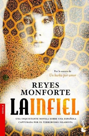 LA INFIEL | 9788499981659 | MONFORTE, REYES | Galatea Llibres | Llibreria online de Reus, Tarragona | Comprar llibres en català i castellà online
