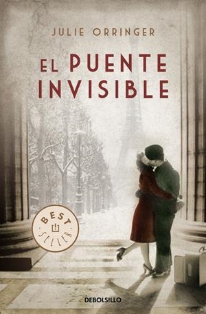 EL PUENTE INVISIBLE | 9788499891903 | ORRINGER, JULIE | Galatea Llibres | Llibreria online de Reus, Tarragona | Comprar llibres en català i castellà online