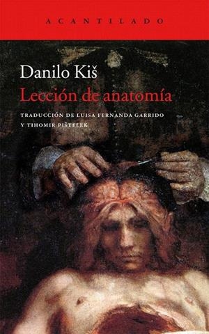 LA LECCIÓN DE ANATOMÍA | 9788415689256 | KIS, DANILO | Galatea Llibres | Librería online de Reus, Tarragona | Comprar libros en catalán y castellano online