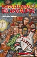 NUEVA CULTURA DEL APOCALIPSIS | 9788477027263 | PARFREY, ADAM | Galatea Llibres | Librería online de Reus, Tarragona | Comprar libros en catalán y castellano online