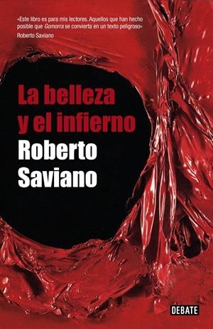 BELLEZA Y EL INFIERNO, LA | 9788483068724 | SAVIANO, ROBERTO | Galatea Llibres | Llibreria online de Reus, Tarragona | Comprar llibres en català i castellà online