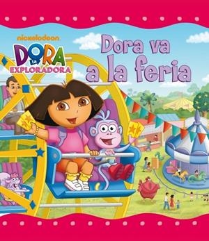 DORA VA A LA FERIA | 9788448832100 | NICKELODEON | Galatea Llibres | Llibreria online de Reus, Tarragona | Comprar llibres en català i castellà online