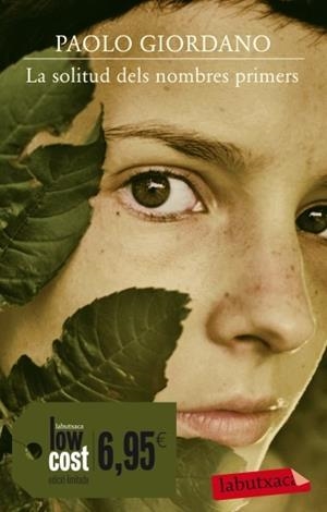 SOLITUD DELS NOMBRES PRIMERS, LA | 9788499302911 | GIORDANO, PAOLO | Galatea Llibres | Llibreria online de Reus, Tarragona | Comprar llibres en català i castellà online
