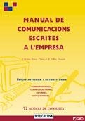 MANUAL DE COMUNICACIONS ESCRITES A L`EMPRESA- | 9788478271832 | SANZ I PINYOL, GLORIA | Galatea Llibres | Librería online de Reus, Tarragona | Comprar libros en catalán y castellano online