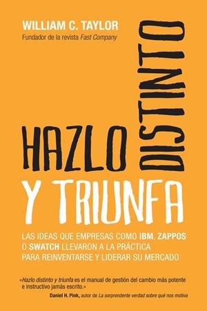 HAZLO DISTINTO Y TRIUNFA | 9788498752076 | TAYLOR, WILLIAM | Galatea Llibres | Llibreria online de Reus, Tarragona | Comprar llibres en català i castellà online