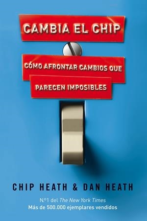 CAMBIA EL CHIP | 9788498750867 | HEAT, DAN | Galatea Llibres | Librería online de Reus, Tarragona | Comprar libros en catalán y castellano online