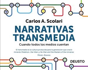 NARRATIVAS TRANSMEDIA | 9788423413362 | SCOLARI, CARLOS A. | Galatea Llibres | Librería online de Reus, Tarragona | Comprar libros en catalán y castellano online