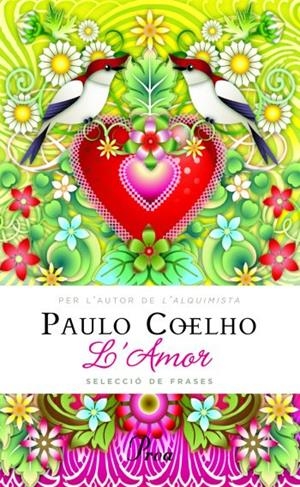 AMOR, L' | 9788475882130 | COELHO, PAULO | Galatea Llibres | Librería online de Reus, Tarragona | Comprar libros en catalán y castellano online