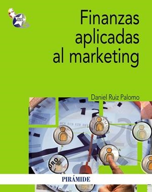 FINANZAS APLICADAS AL MARKETING | 9788436828269 | RUIZ PALOMO, DANIEL | Galatea Llibres | Librería online de Reus, Tarragona | Comprar libros en catalán y castellano online