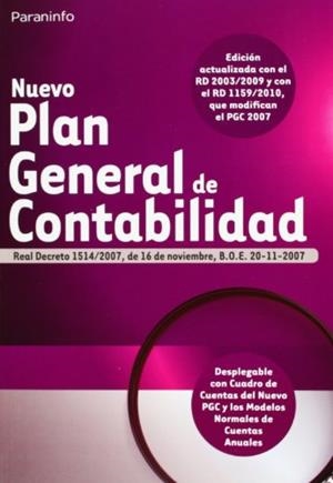 NUEVO PLAN GENERAL DE CONTABILIDAD (RD 1514/2007) 16-11-2007 | 9788428333535 | Galatea Llibres | Librería online de Reus, Tarragona | Comprar libros en catalán y castellano online