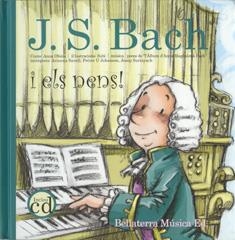 J.S.BACH I ELS NENS! | 9788493529741 | OBIOLS, ANNA | Galatea Llibres | Librería online de Reus, Tarragona | Comprar libros en catalán y castellano online
