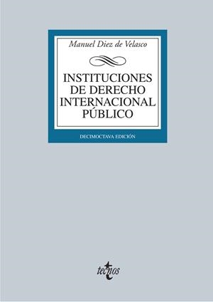 INSTITUCIONES DE DERECHO INTERNACIONAL PÚBLICO | 9788430953417 | DIEZ DE VELASCO, MANUEL | Galatea Llibres | Llibreria online de Reus, Tarragona | Comprar llibres en català i castellà online