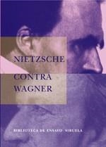 NIETZSCHE CONTRA WAGNER | 9788478446025 | NIETZSCHE, FRIEDERICH | Galatea Llibres | Llibreria online de Reus, Tarragona | Comprar llibres en català i castellà online