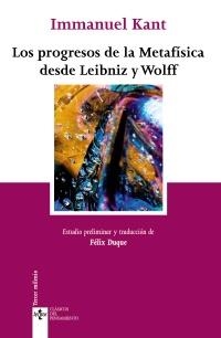 PROGRESOS DE LA METAFÍSICA DESDE LEIBNIZ Y WOLFF | 9788430951727 | KANT, IMMANUEL | Galatea Llibres | Llibreria online de Reus, Tarragona | Comprar llibres en català i castellà online