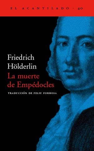 MUERTE DE EMPEDOCLES, LA | 9788495359322 | HOLDERLING, FRIEDRICH | Galatea Llibres | Llibreria online de Reus, Tarragona | Comprar llibres en català i castellà online