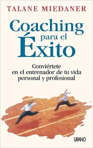 COACHING PARA EL EXITO | 9788479534905 | MIEDANER, TALANE | Galatea Llibres | Librería online de Reus, Tarragona | Comprar libros en catalán y castellano online