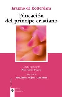 EDUCACION DEL PRINCIPE CRISTIANO | 9788430945146 | ROTTERDAM, ERASMO DE | Galatea Llibres | Librería online de Reus, Tarragona | Comprar libros en catalán y castellano online