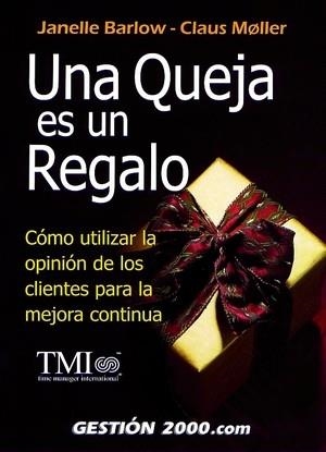 QUEJA ES UN REGALO, UNA | 9788480887649 | BARLOW, J./MOLLER, C. | Galatea Llibres | Librería online de Reus, Tarragona | Comprar libros en catalán y castellano online