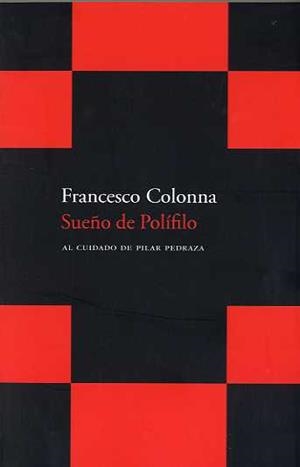 SUEÑO DE POLIFILO, EL | 9788496834033 | COLONNA, FRANCESCO | Galatea Llibres | Llibreria online de Reus, Tarragona | Comprar llibres en català i castellà online